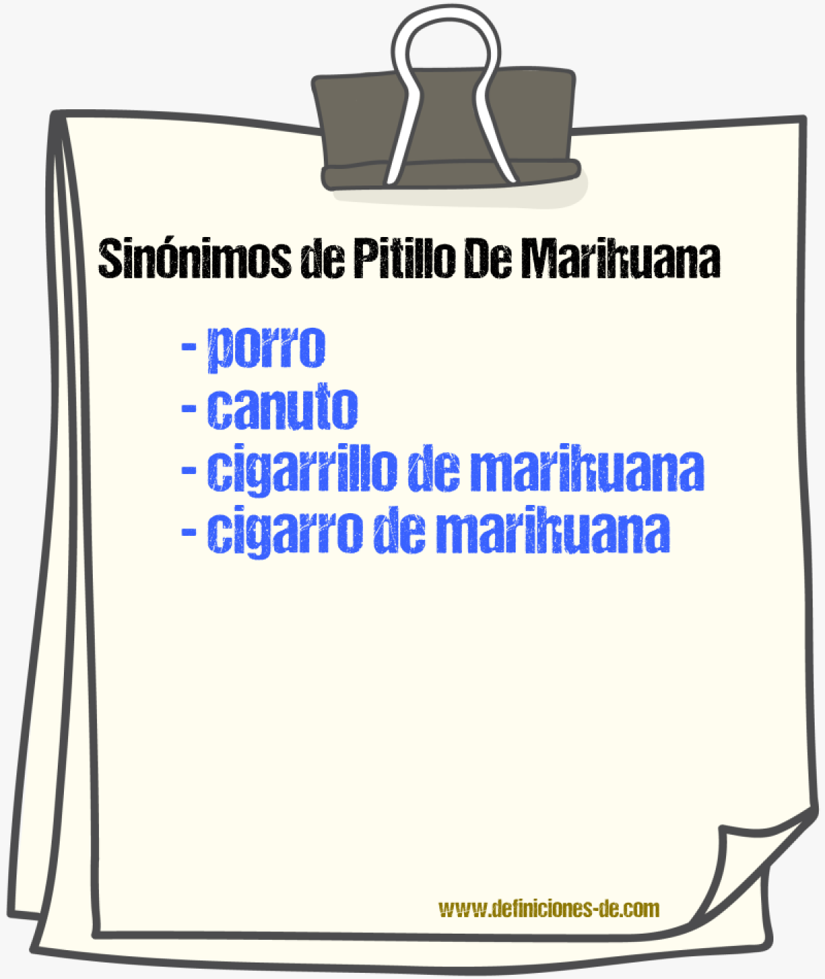 Sinónimos de pitillo de marihuana