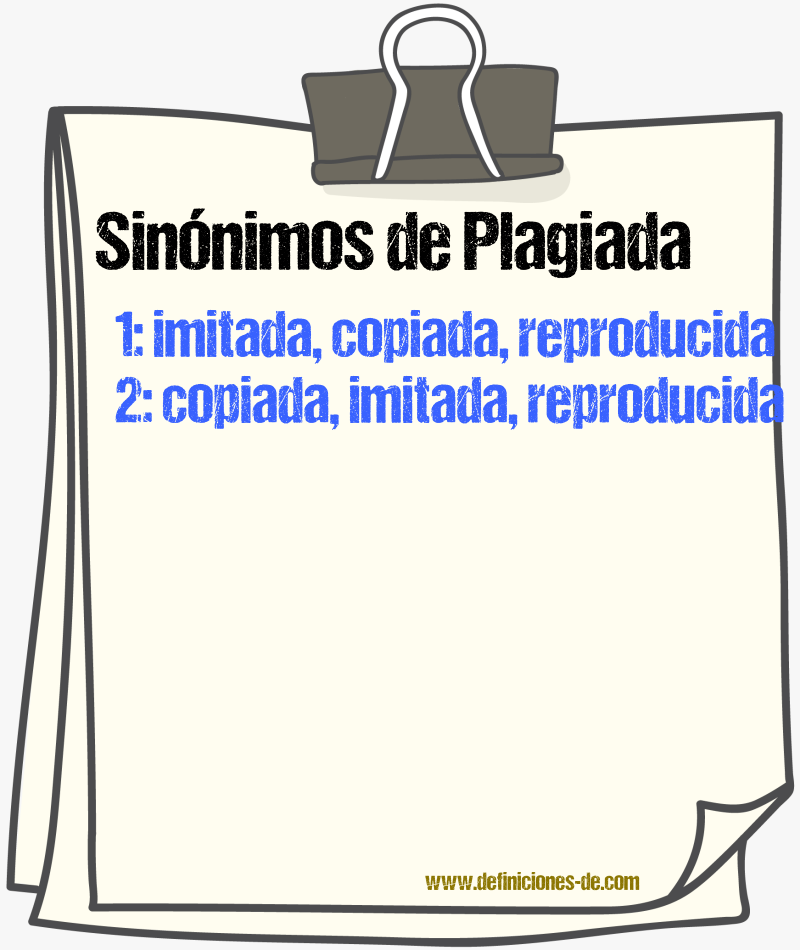 Sinónimos de plagiada