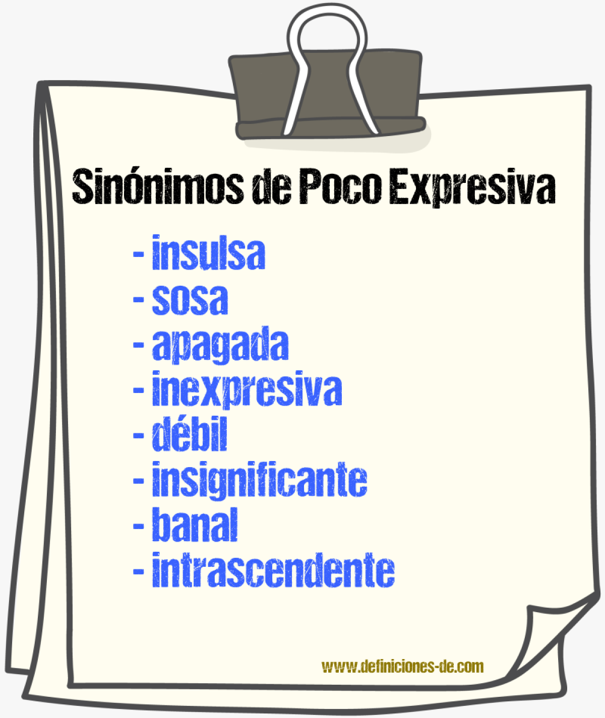 Sinónimos de poco expresiva