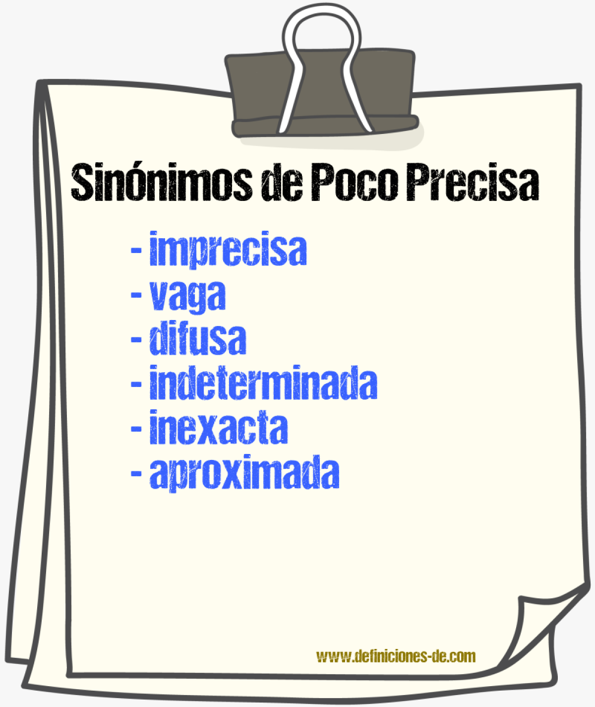 Sinónimos de poco precisa