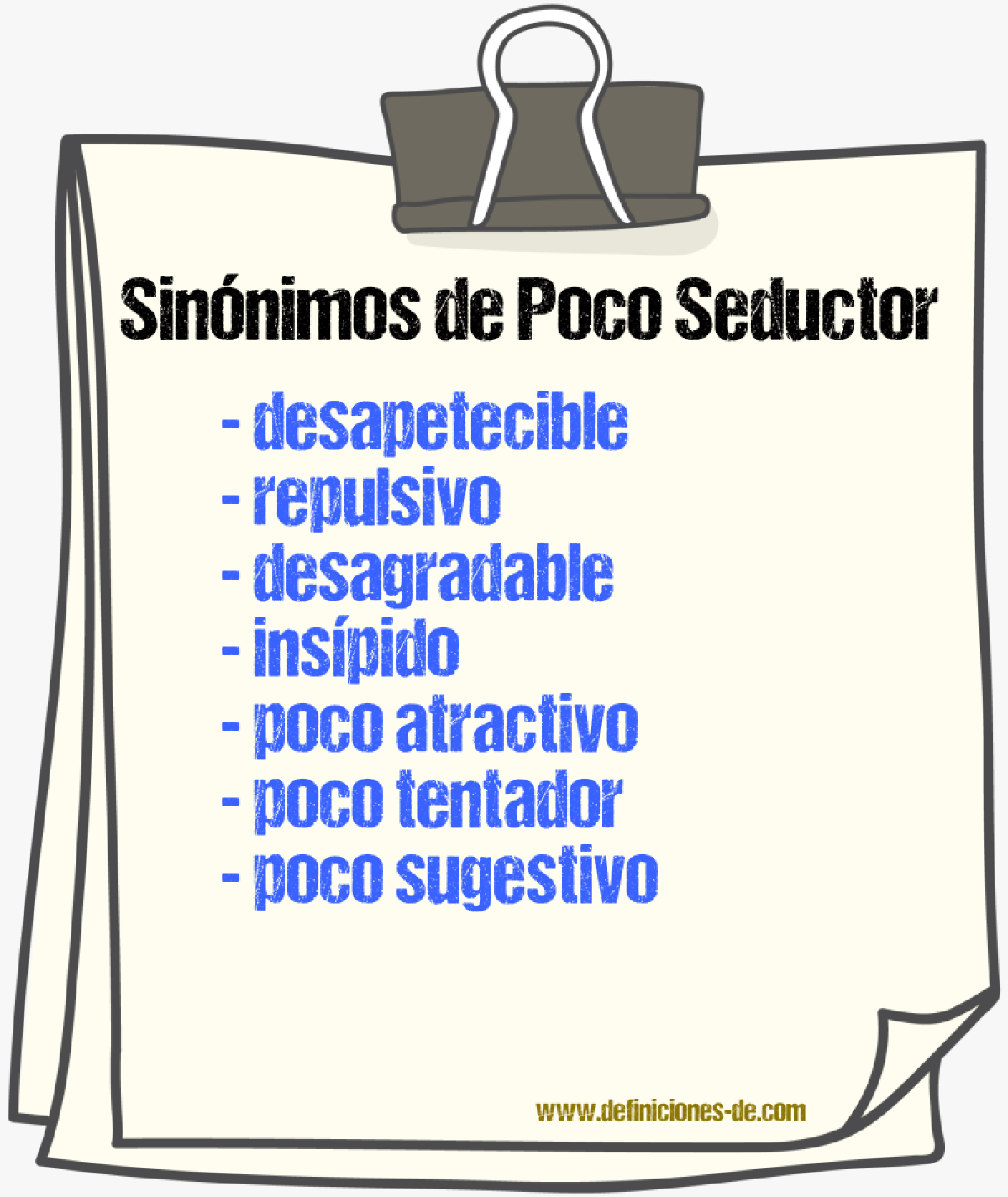 Sinónimos de poco seductor