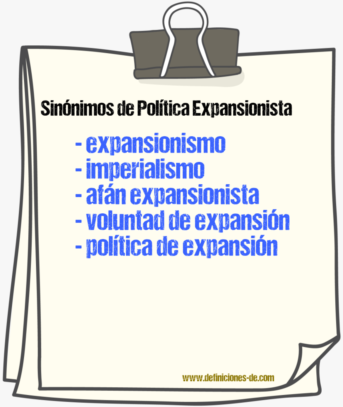 Sinónimos de política expansionista