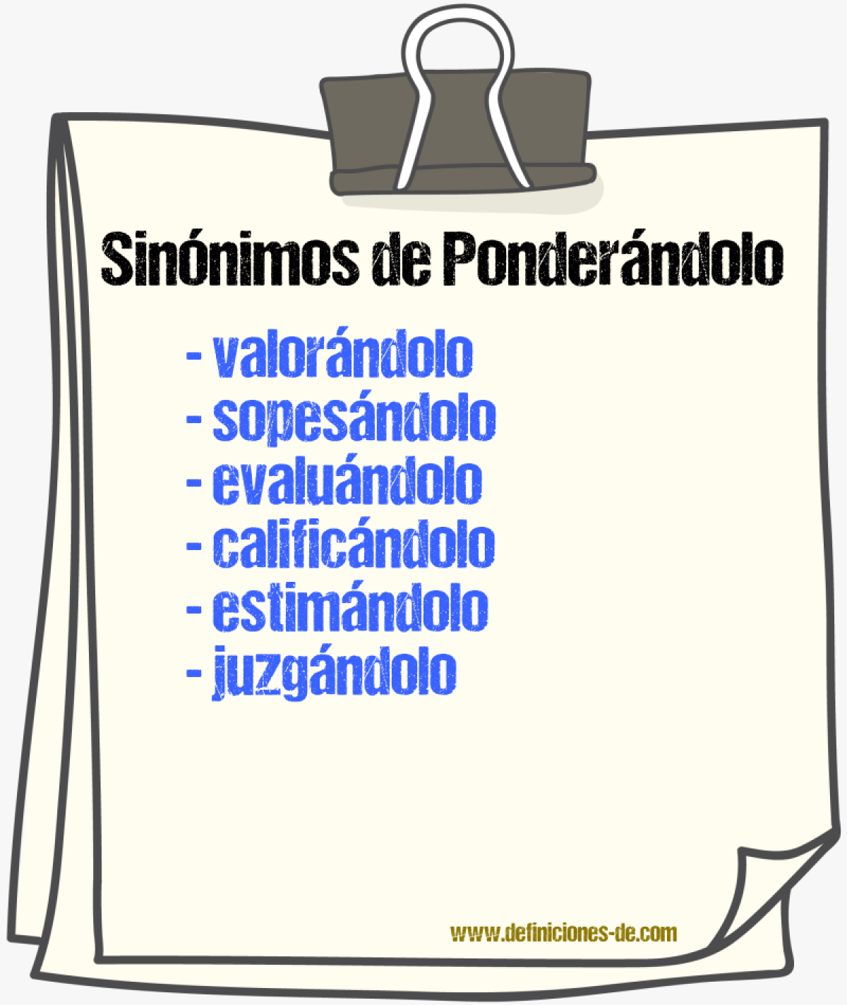 Sinónimos de ponderándolo
