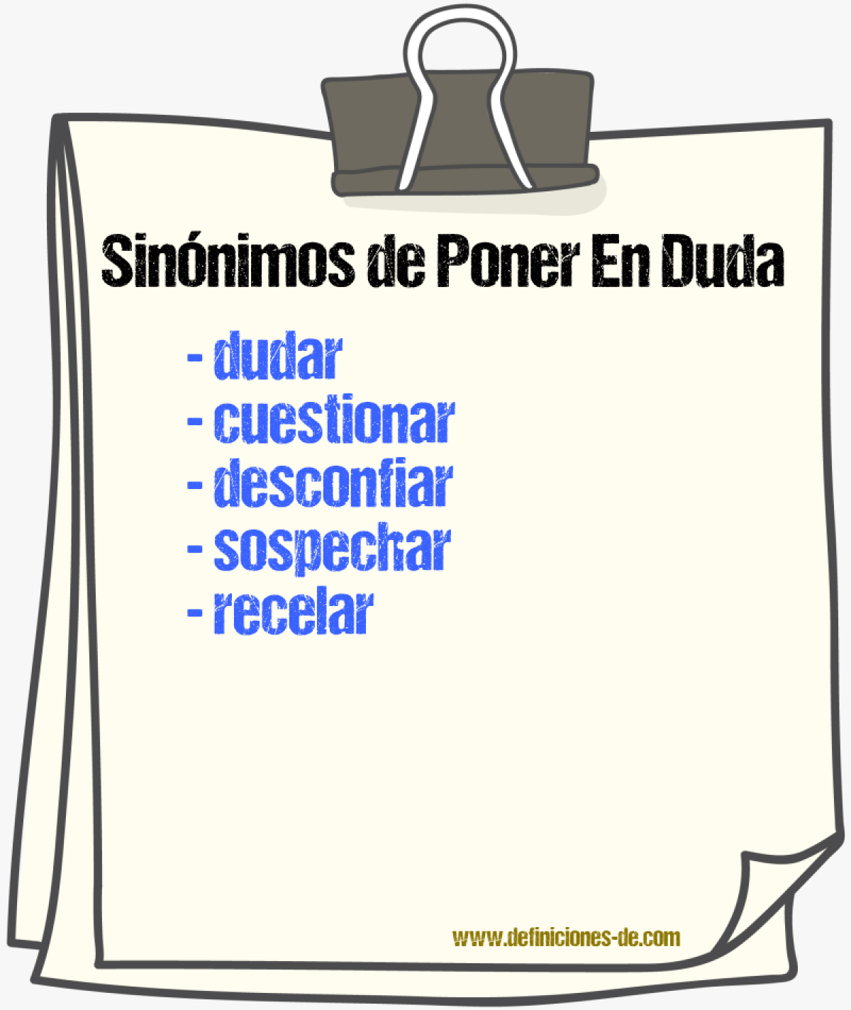 Sinónimos de poner en duda