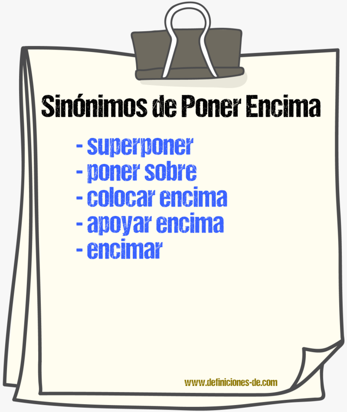 Sinónimos de poner encima