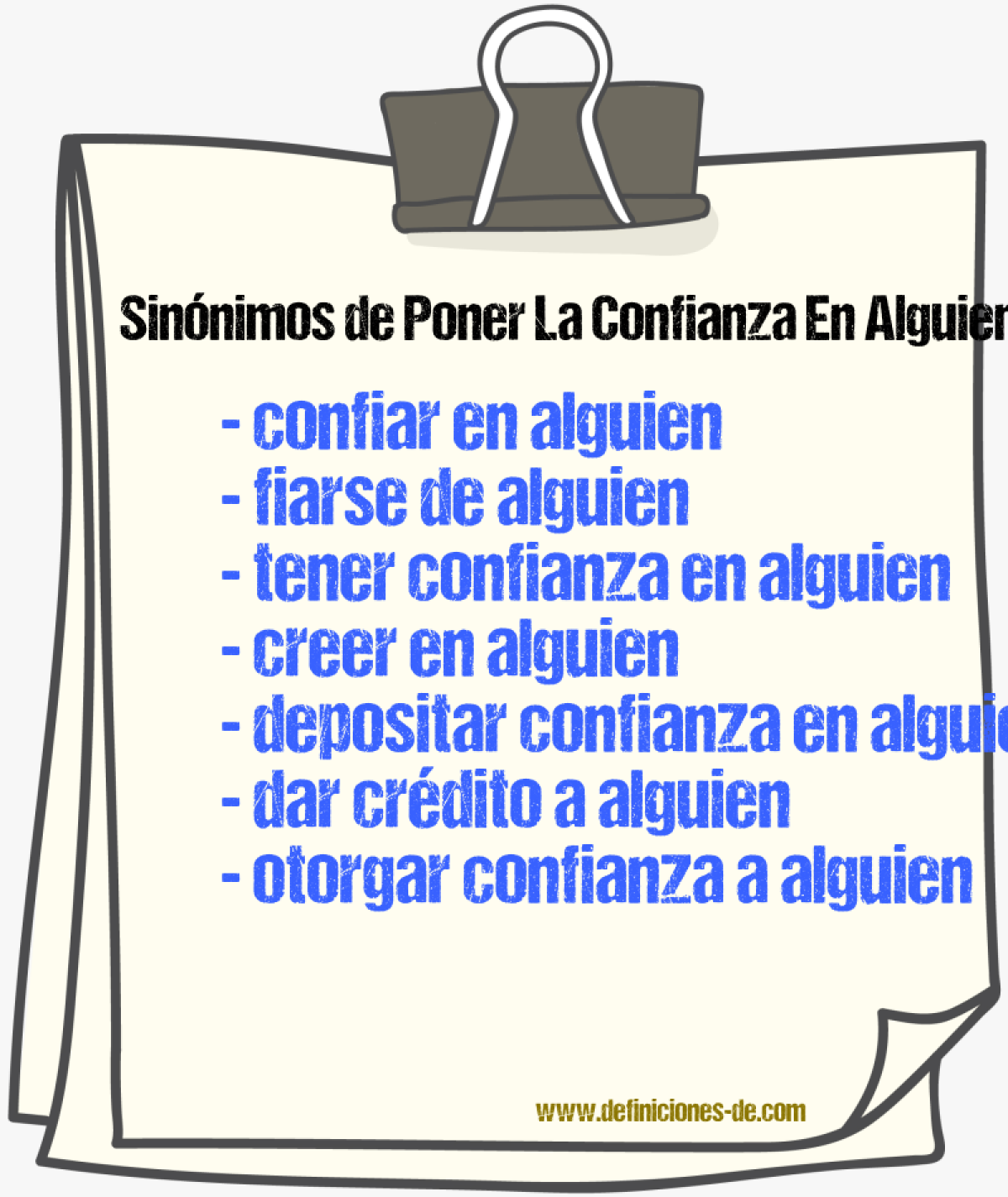 Sinónimos de poner la confianza en alguien