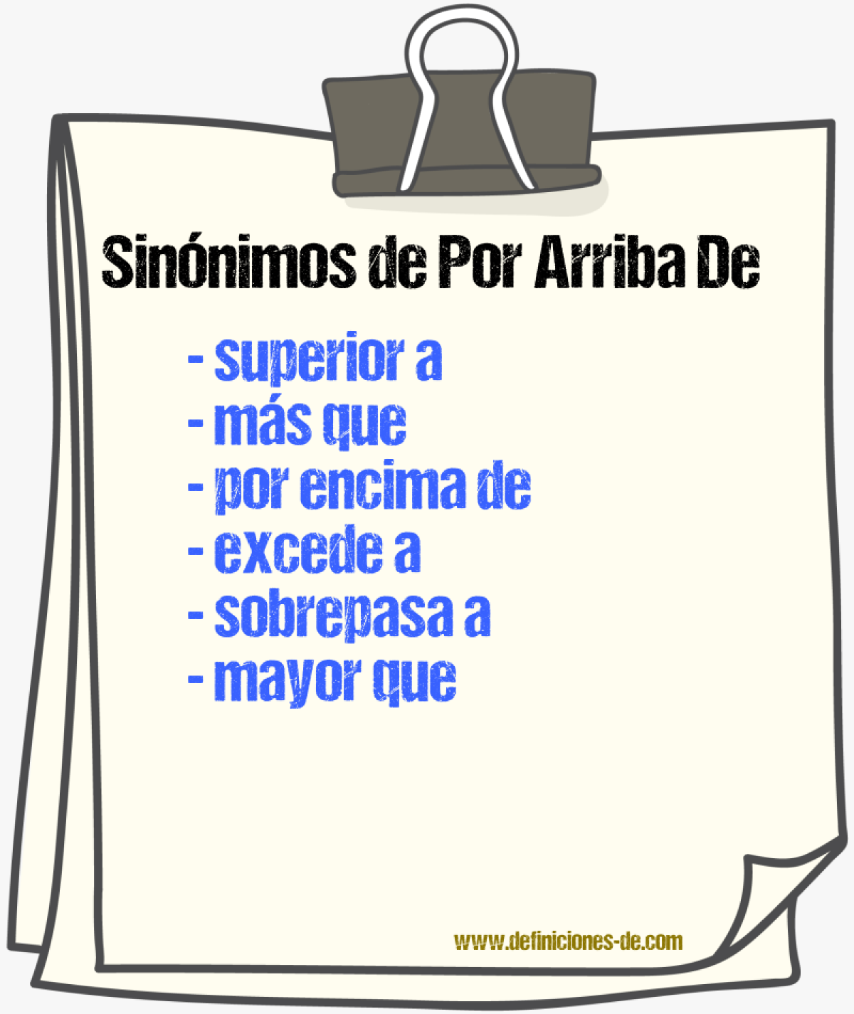 Sinónimos de por arriba de
