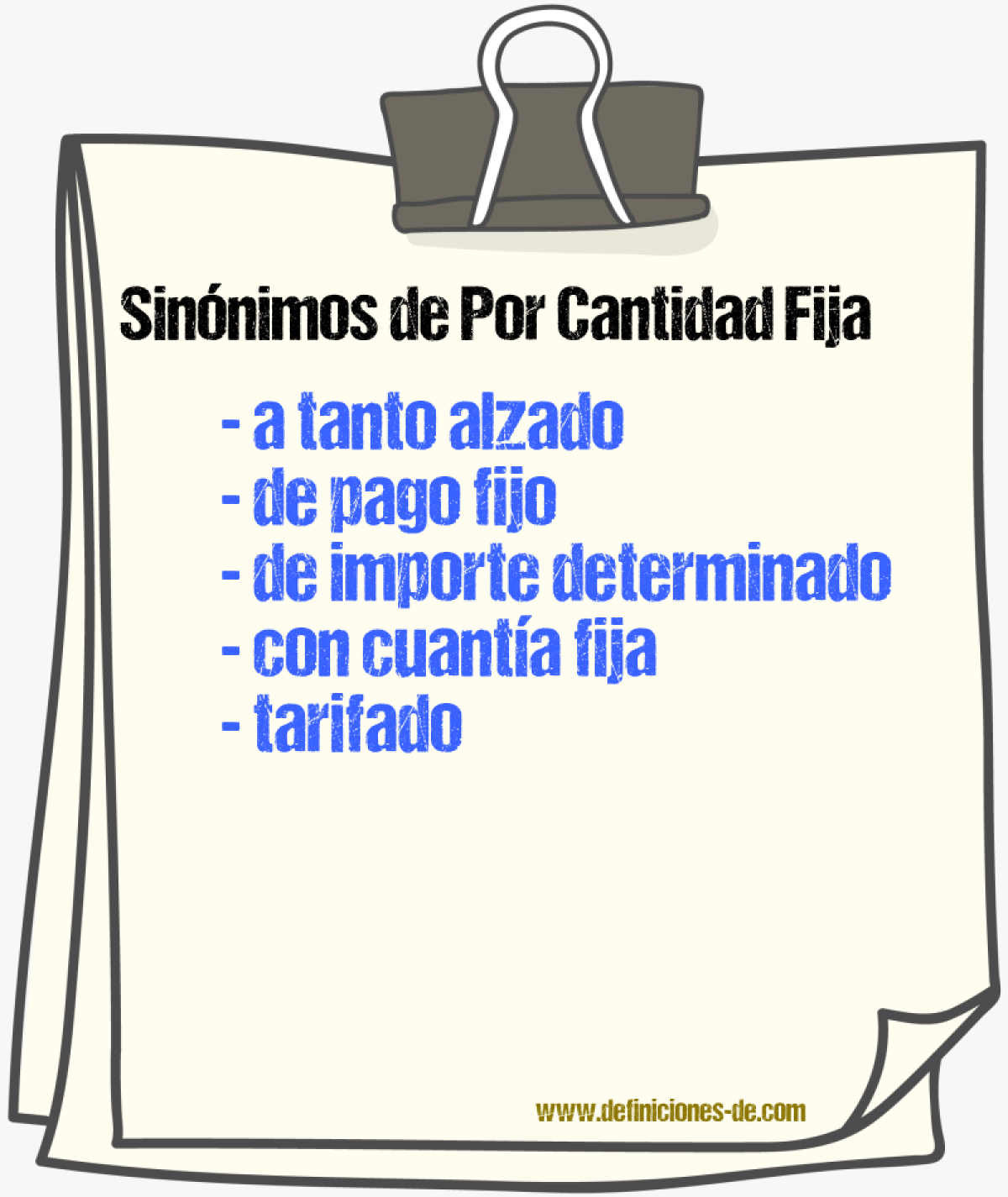 Sinónimos de por cantidad fija