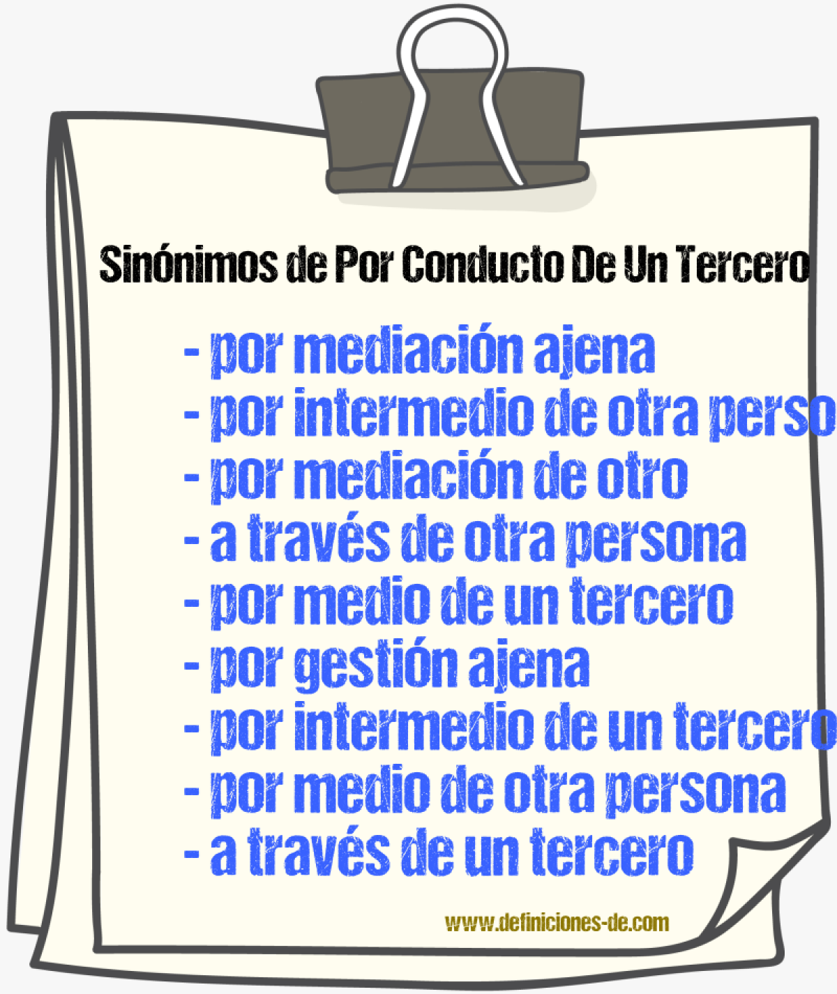 Sinónimos de por conducto de un tercero