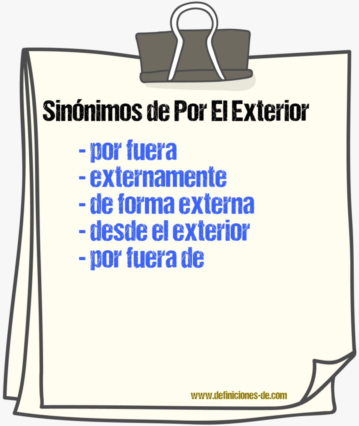 Sinónimos de por el exterior