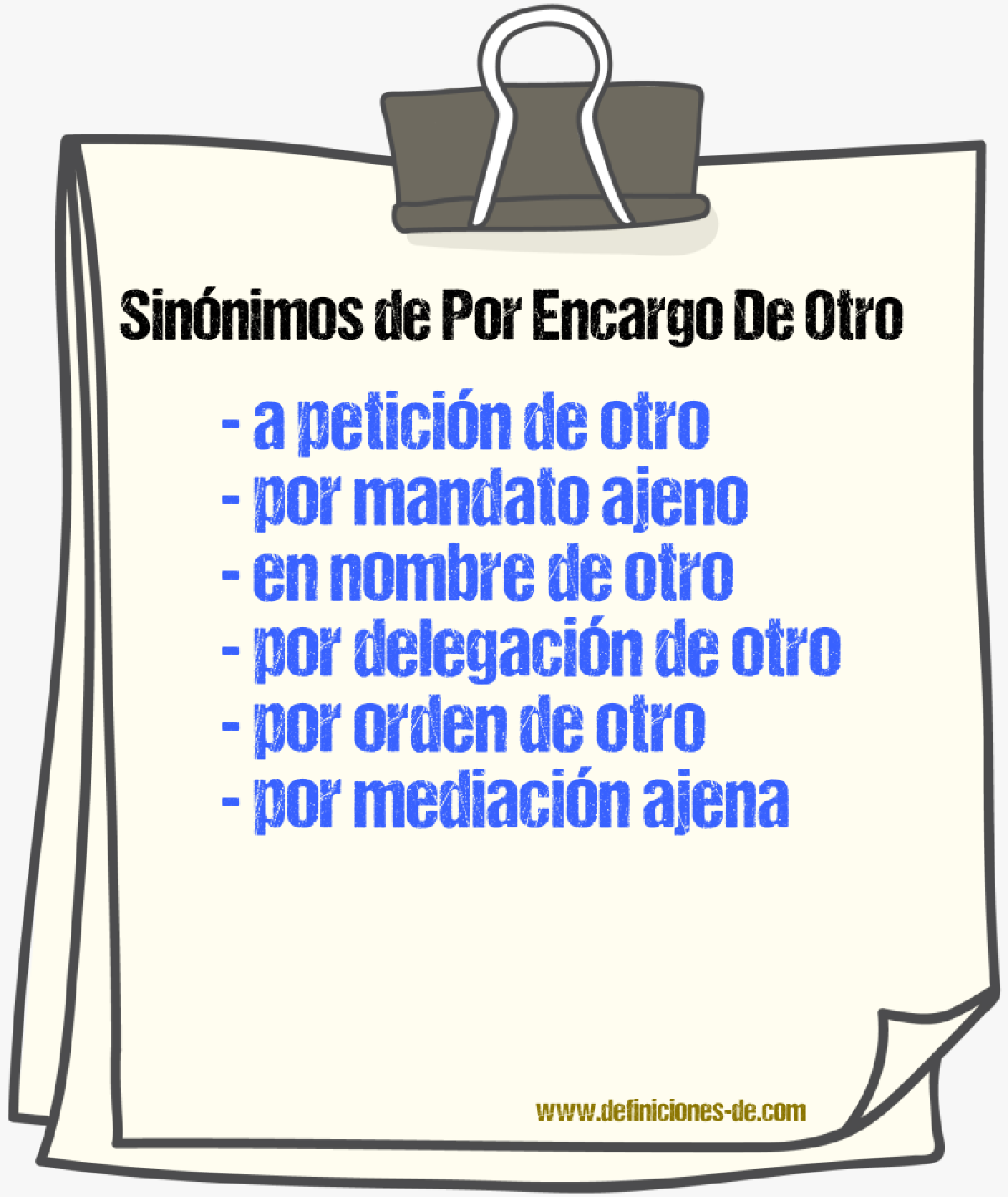 Sinónimos de por encargo de otro