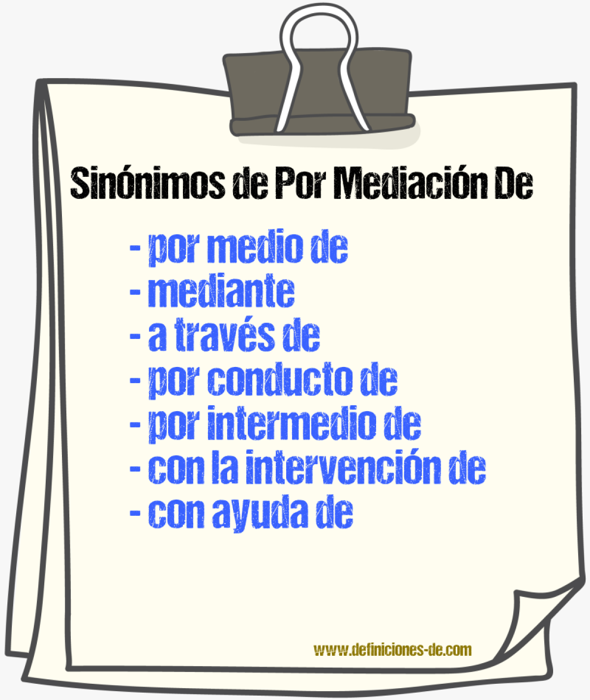 Sinónimos de por mediación de