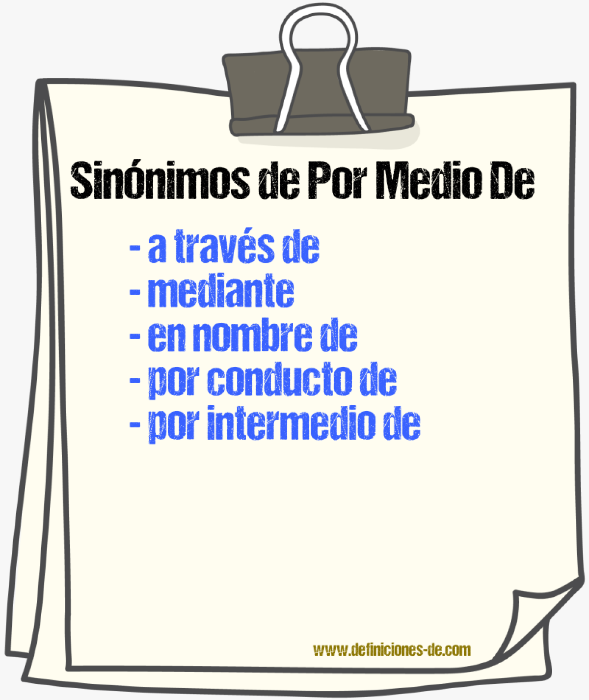 Sinónimos de por medio de
