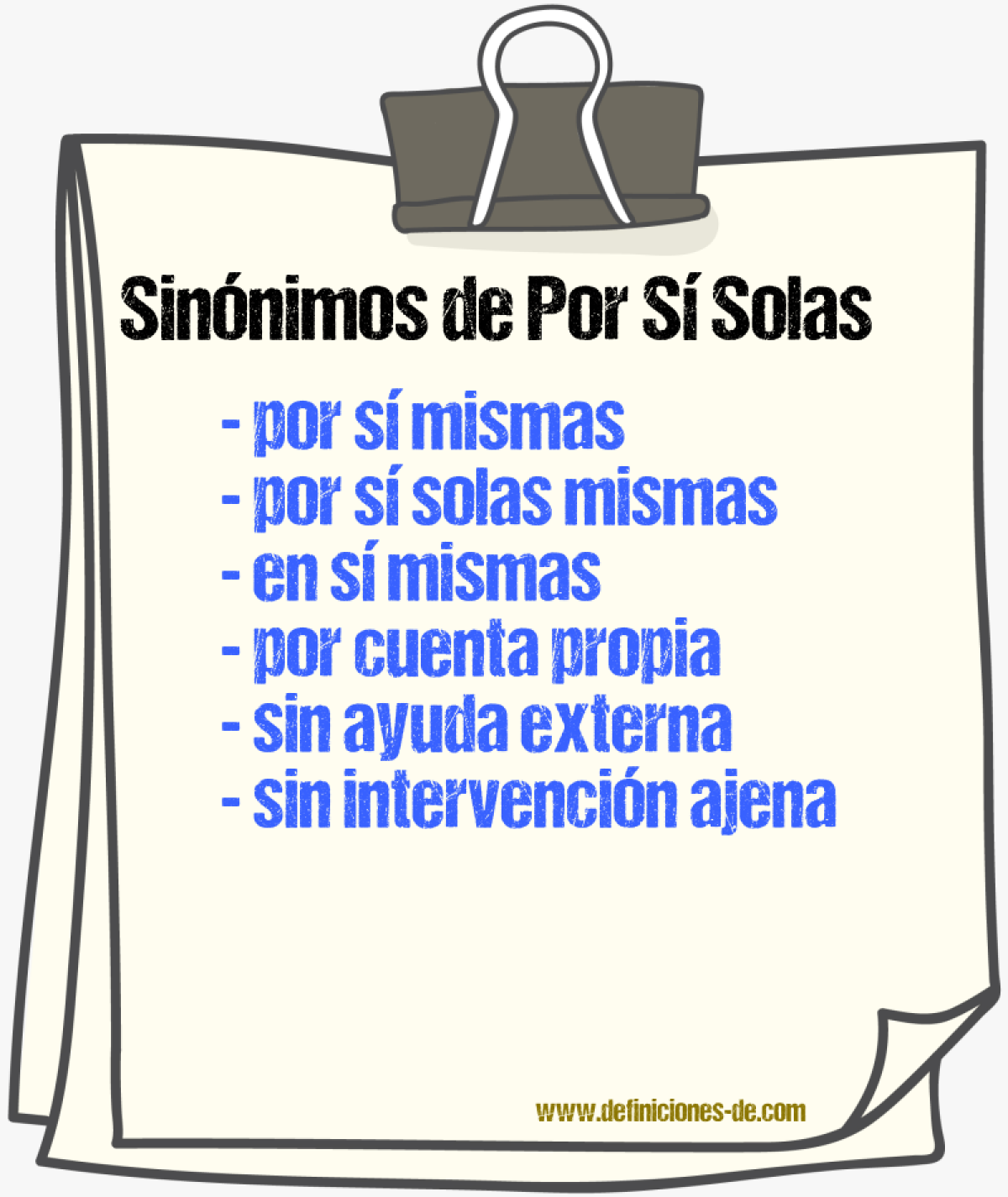 Sinónimos de por sí solas
