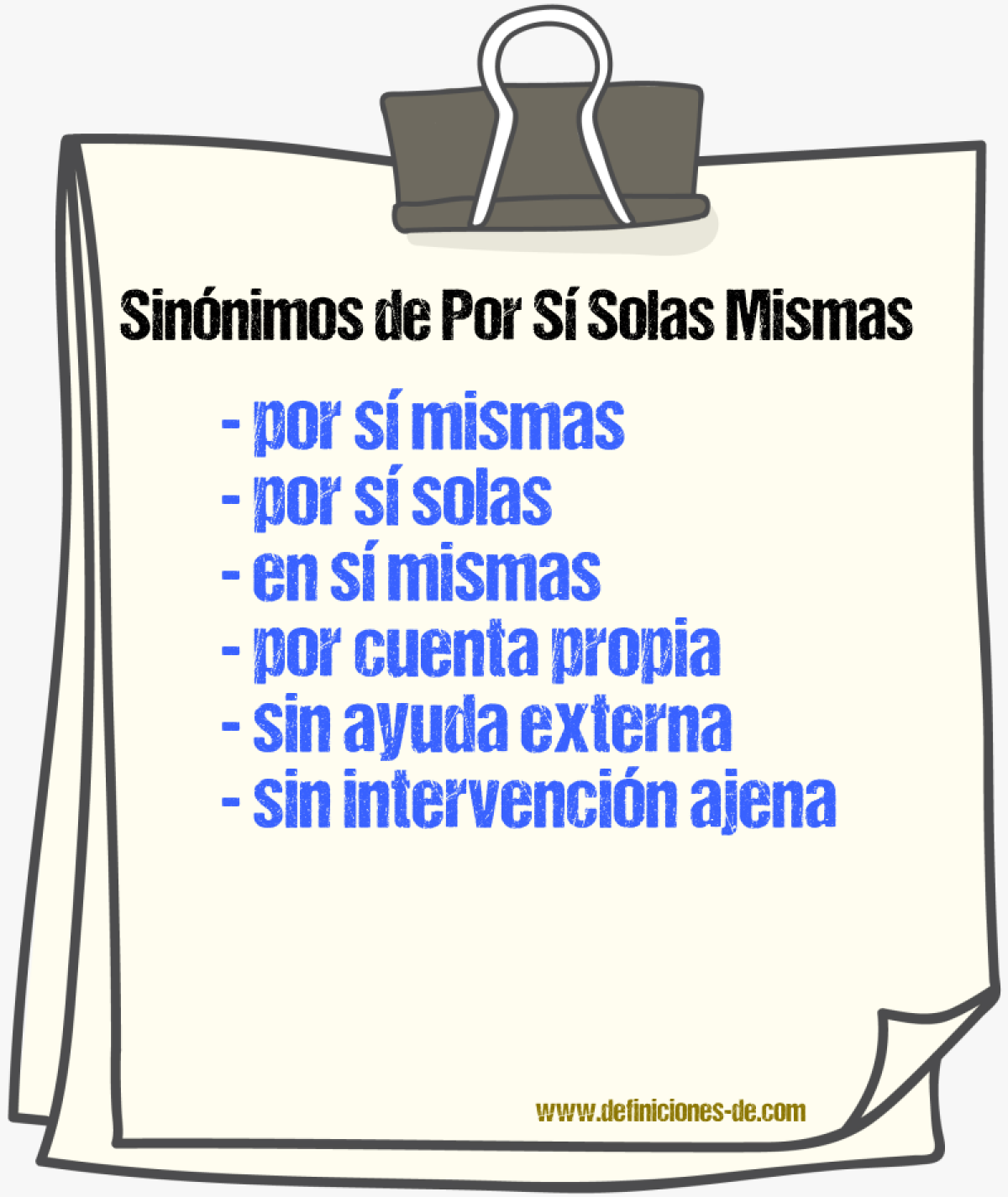 Sinónimos de por sí solas mismas