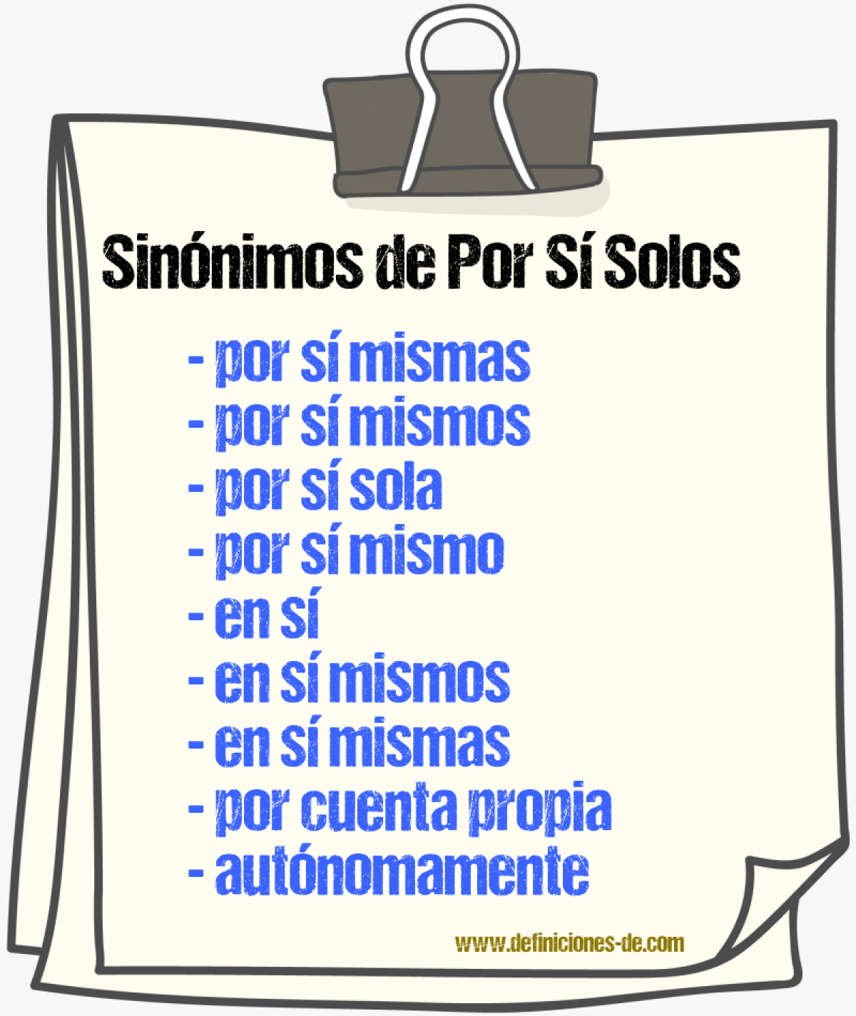 Sinónimos de por sí solos
