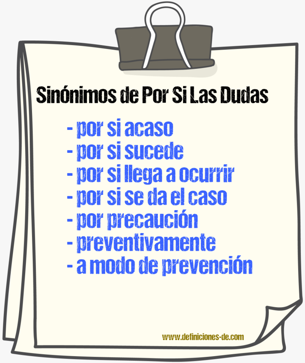 Sinónimos de por si las dudas