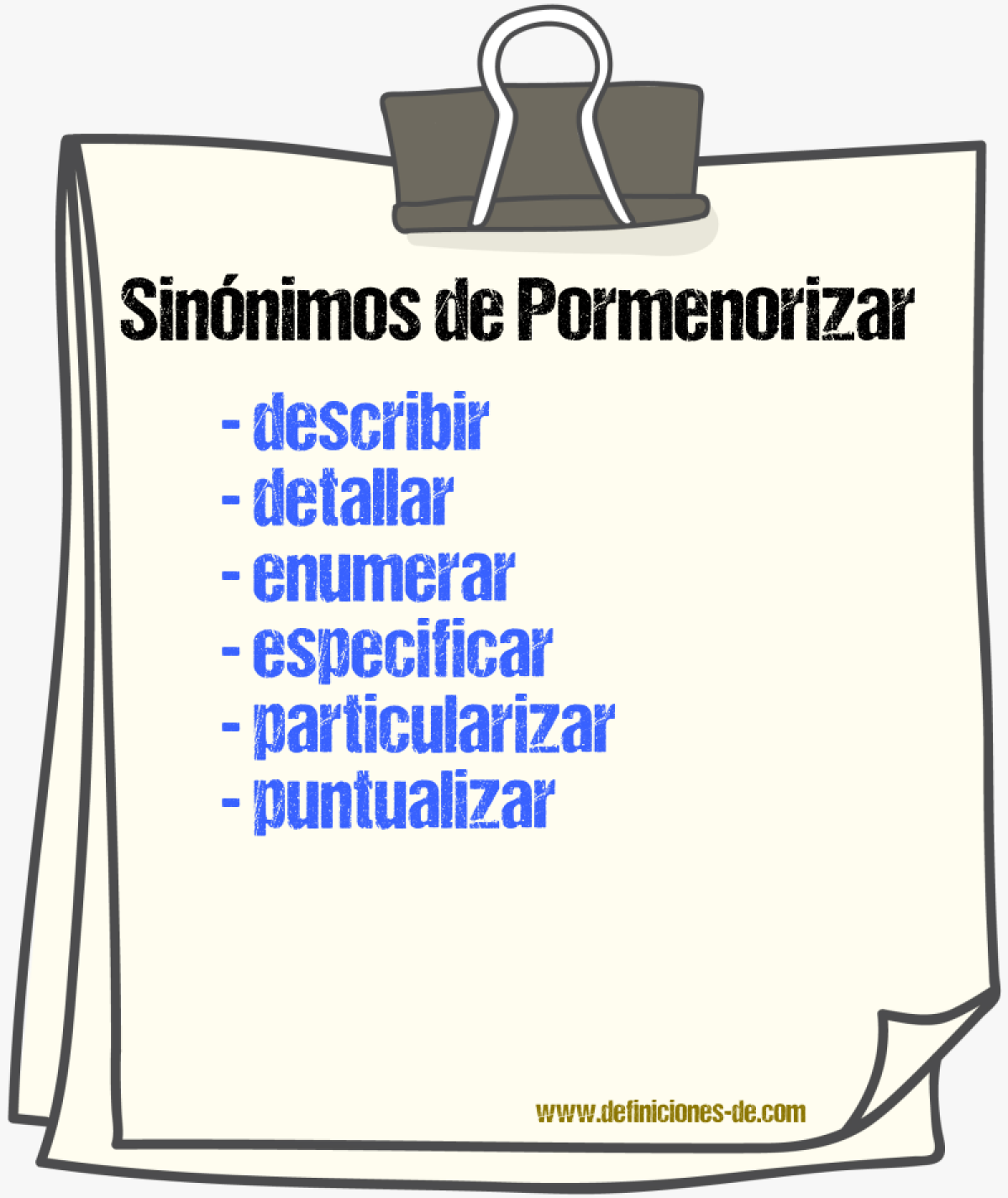 Sinnimos de pormenorizar