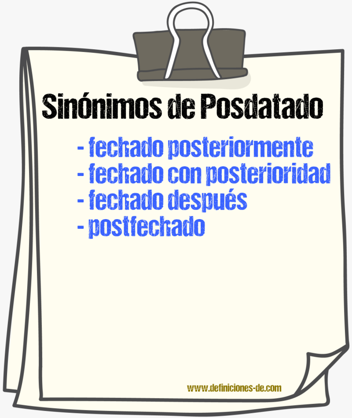 Sinónimos de posdatado