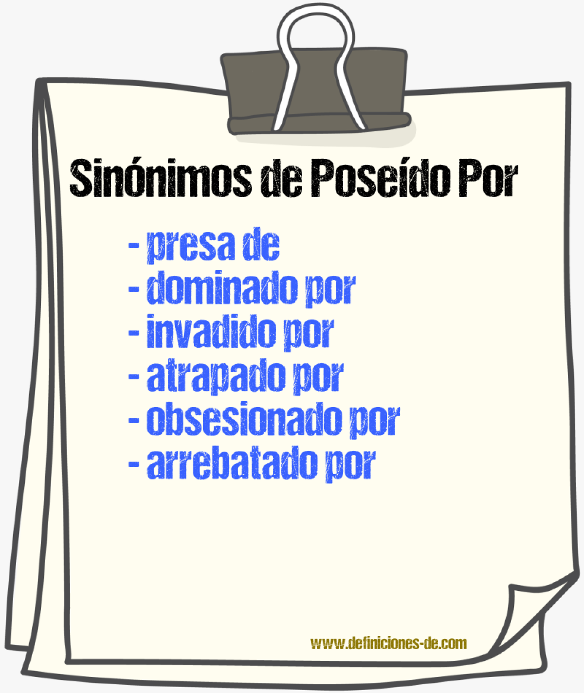 Sinónimos de poseído por