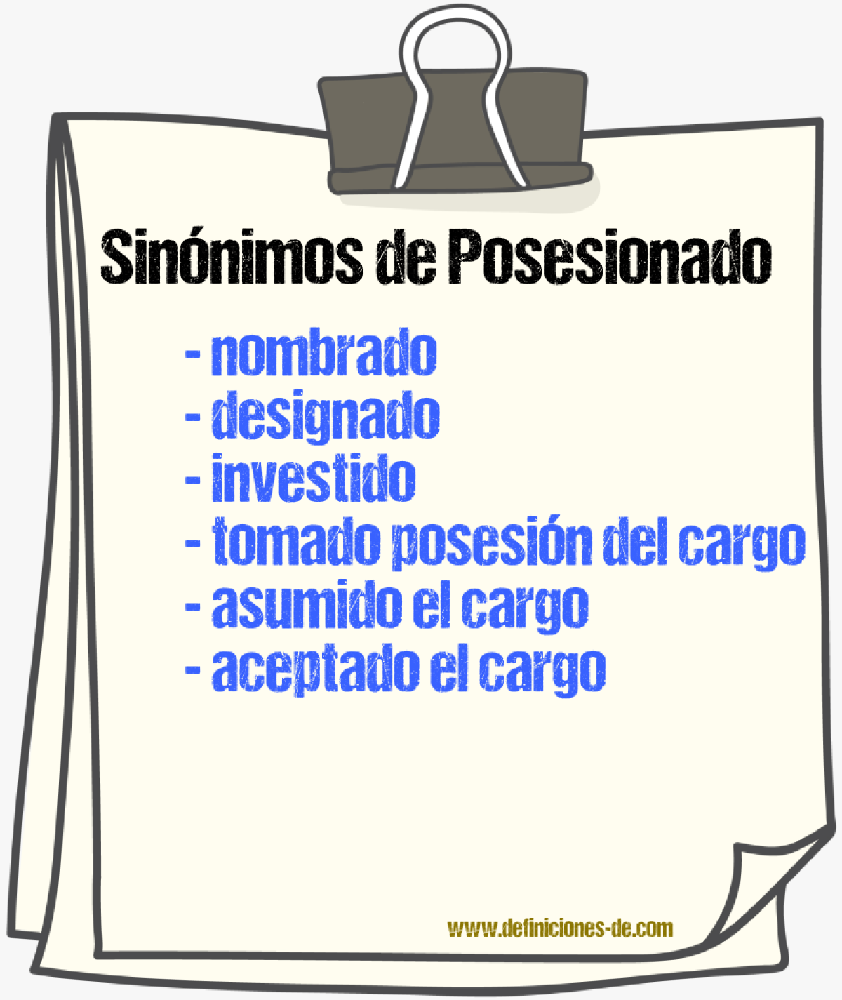 Sinónimos de posesionado
