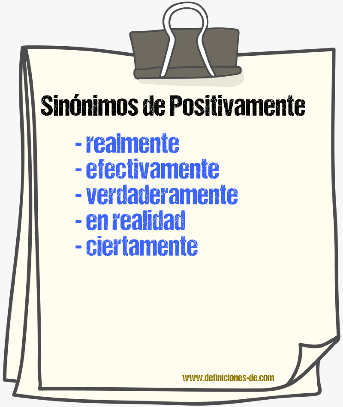 Sinnimos de positivamente