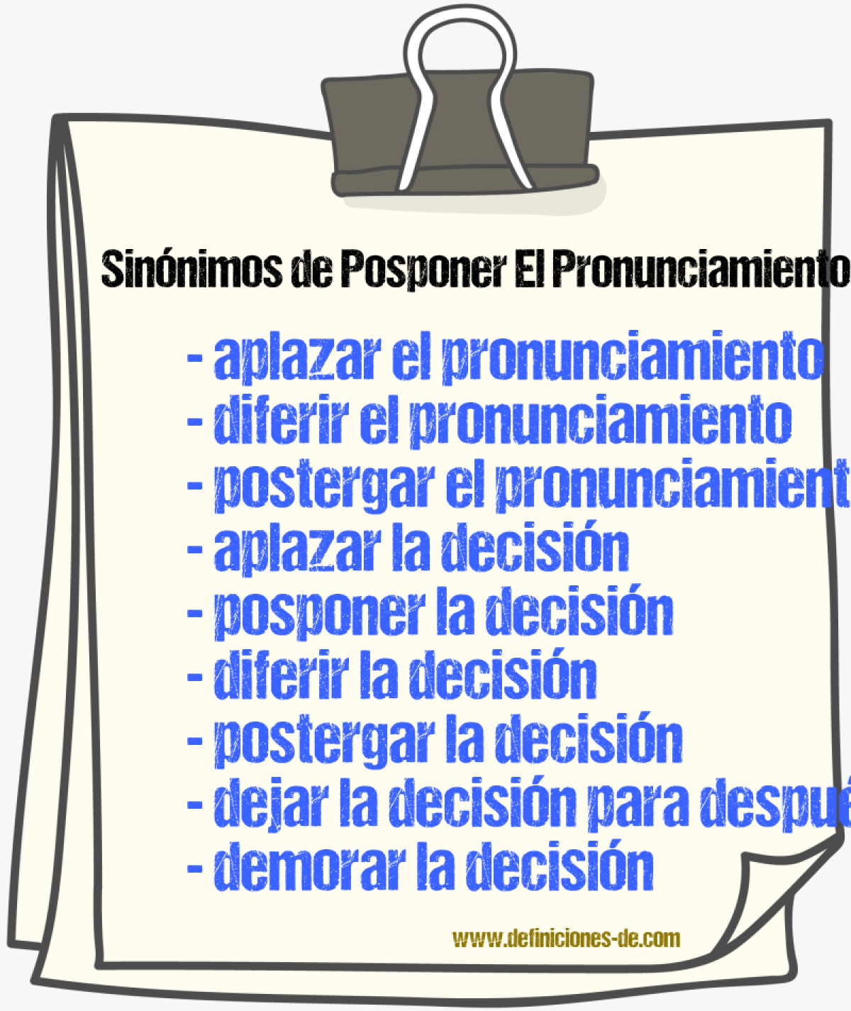 Sinónimos de posponer el pronunciamiento