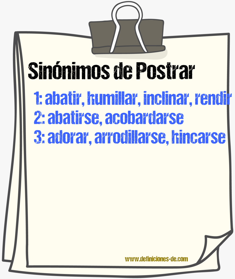 Sinnimos de postrar