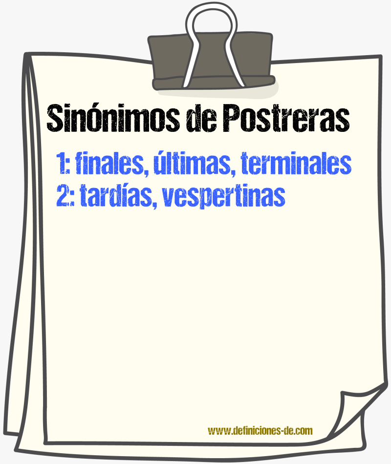 Sinónimos de postreras