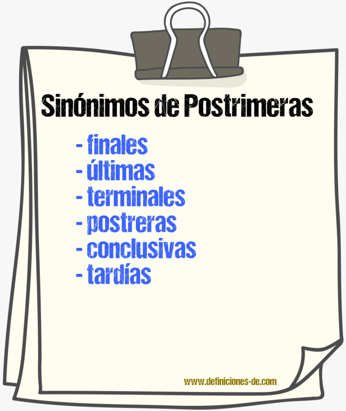 Sinónimos de postrimeras