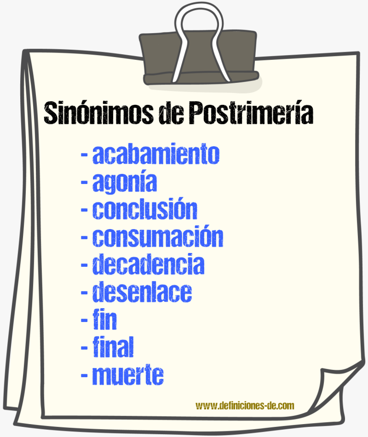 Sinnimos de postrimera