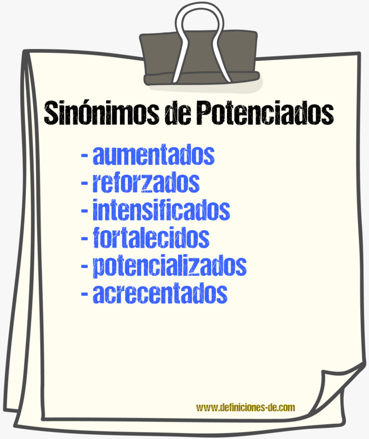 Sinónimos de potenciados
