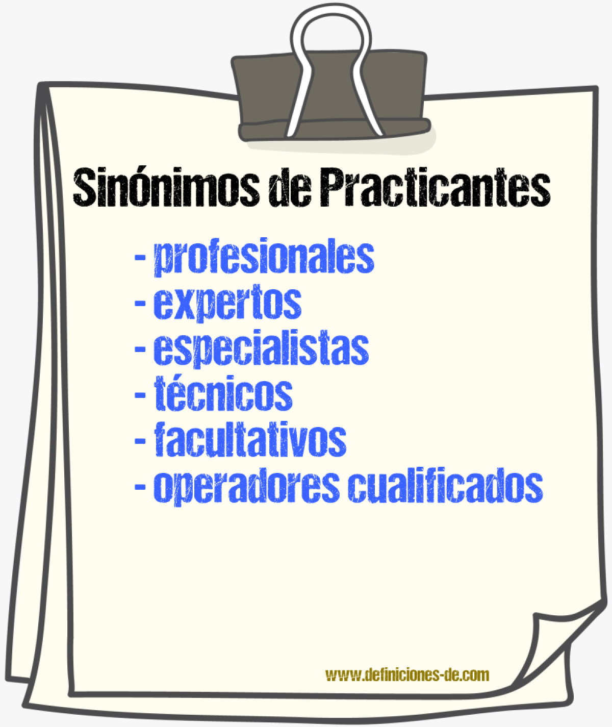 Sinónimos de practicantes
