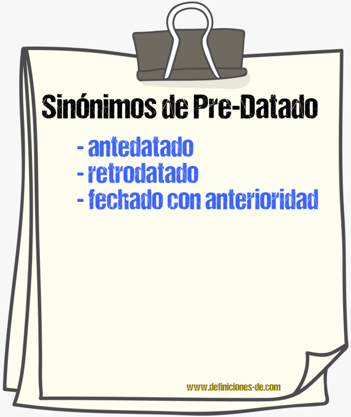 Sinónimos de pre-datado