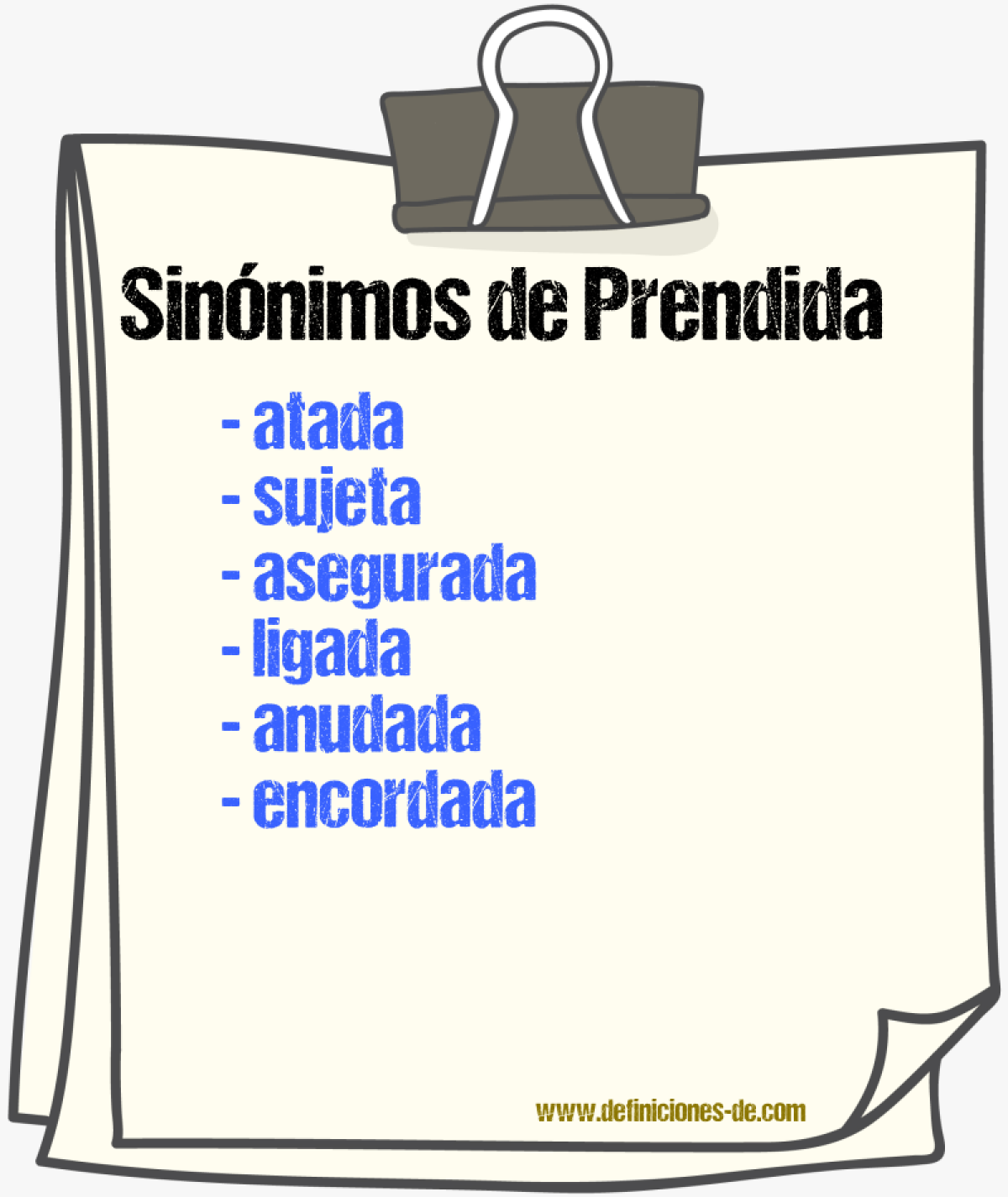 Sinónimos de prendida