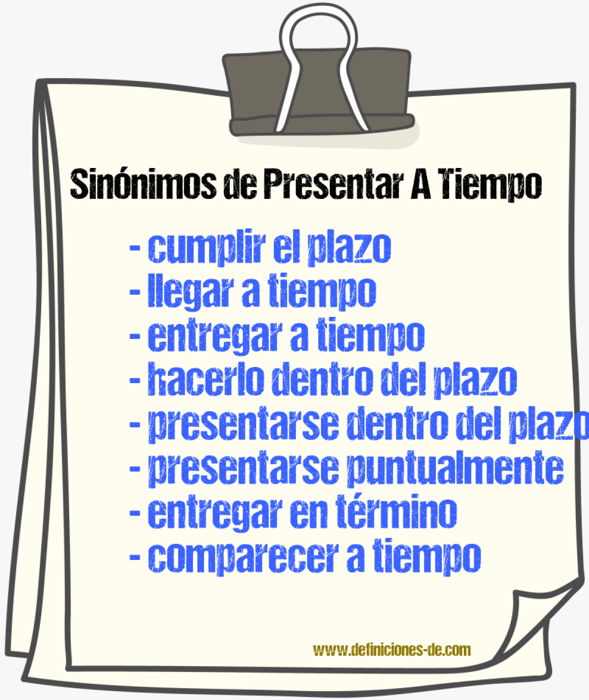 Sinónimos de presentar a tiempo
