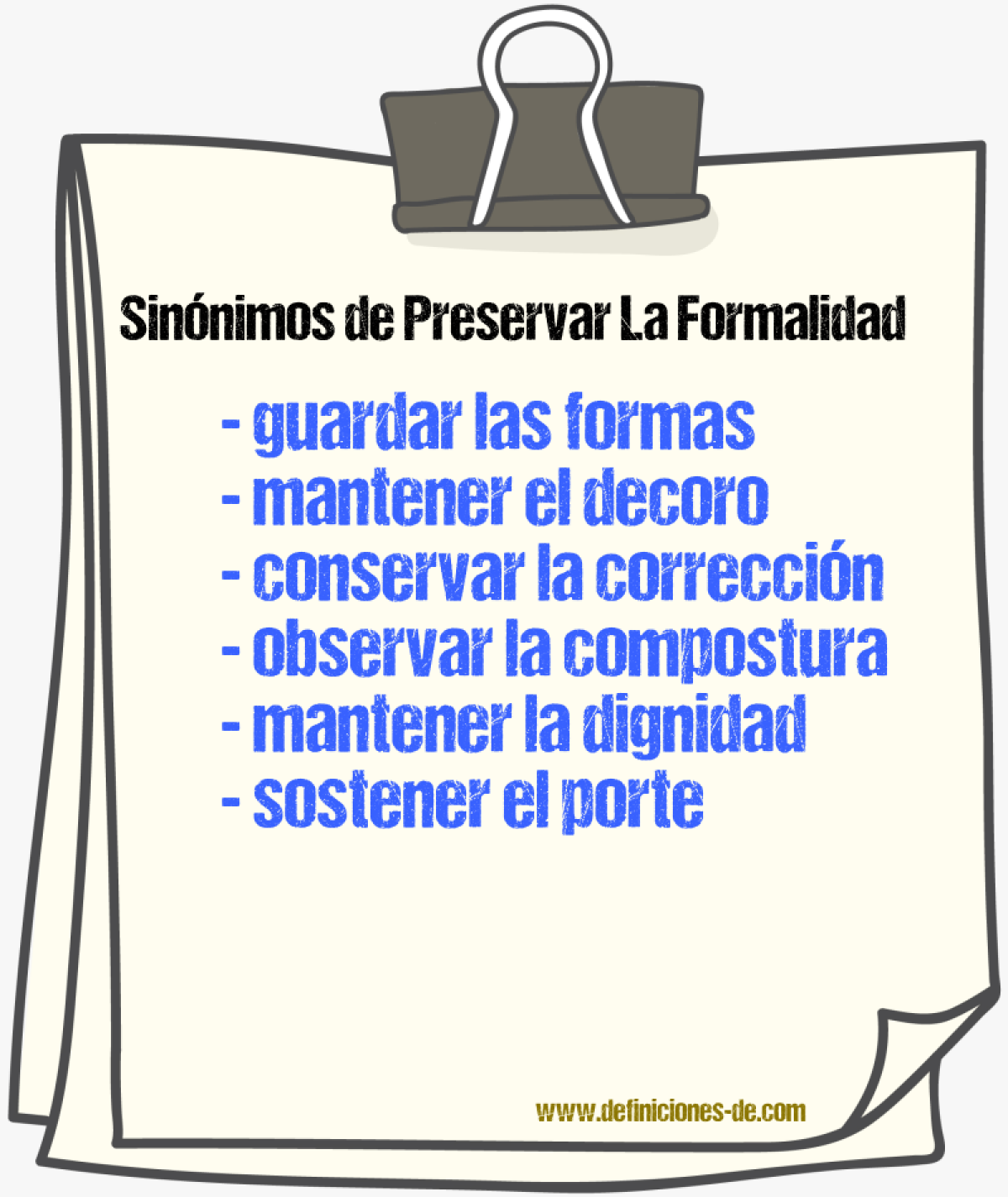 Sinónimos de preservar la formalidad
