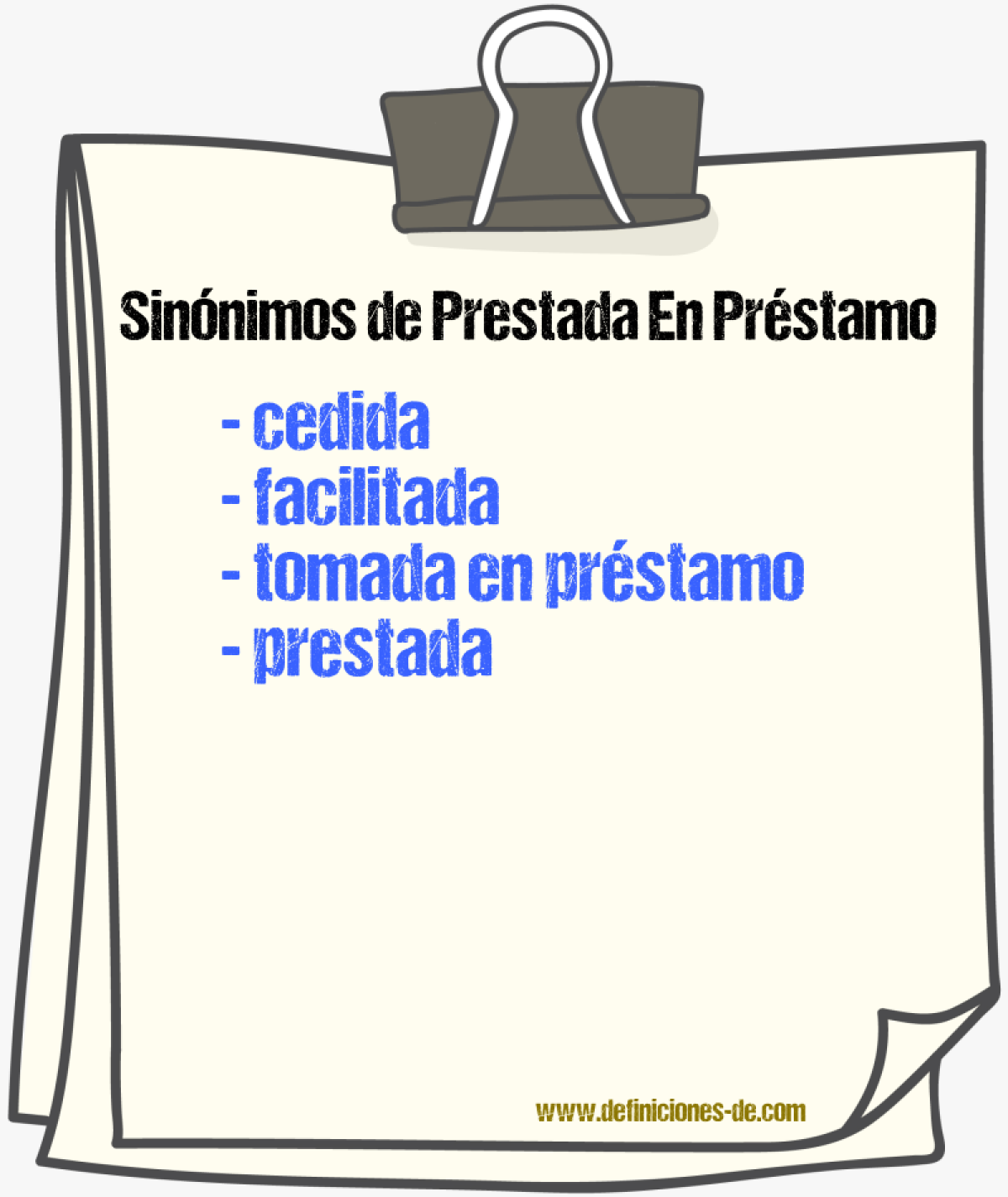 Sinónimos de prestada en préstamo