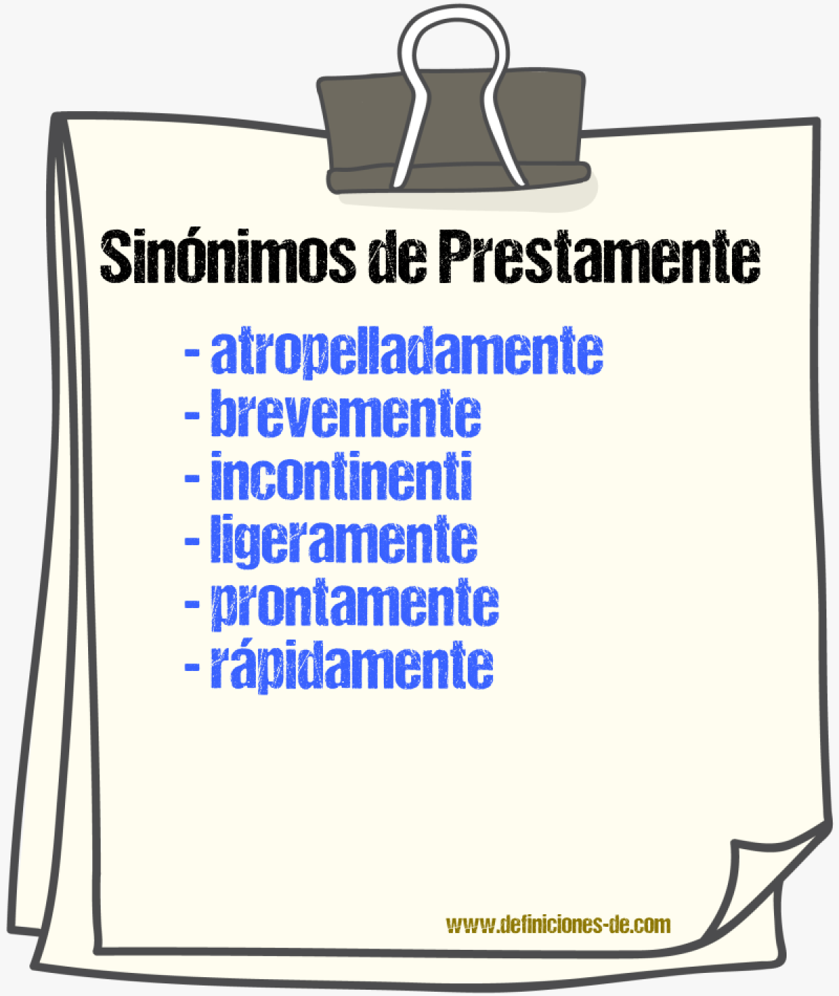 Sinnimos de prestamente