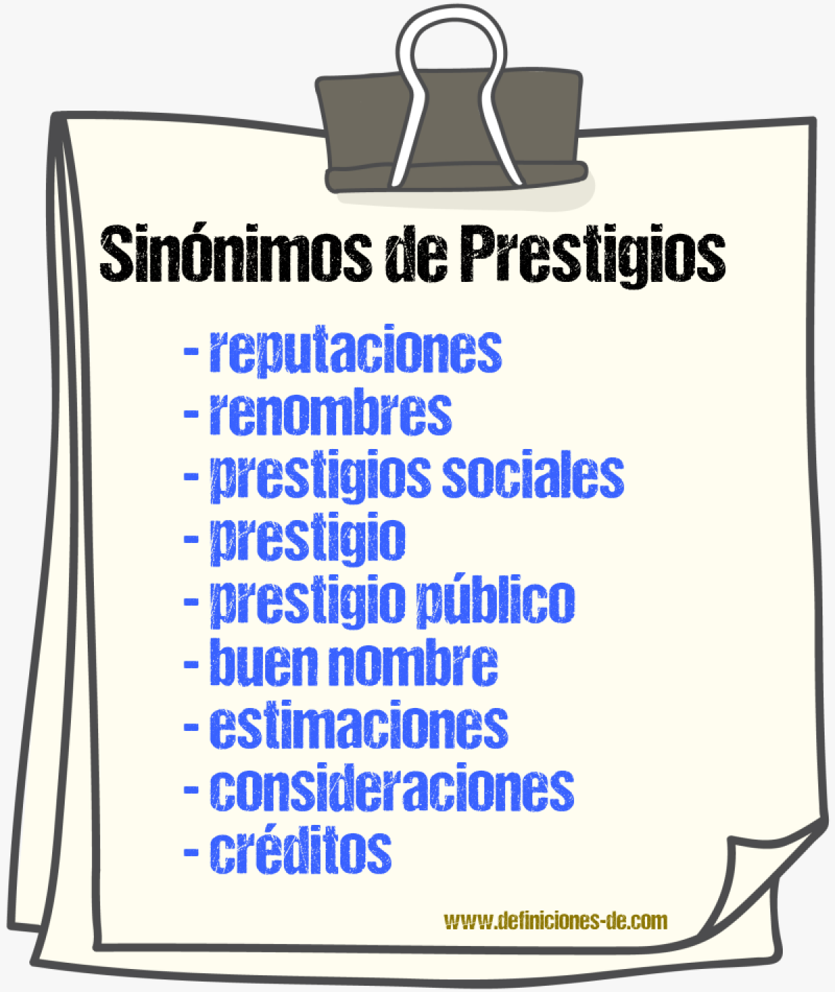 Sinónimos de prestigios