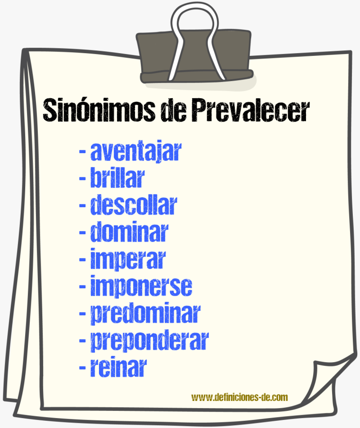 Sinnimos de prevalecer