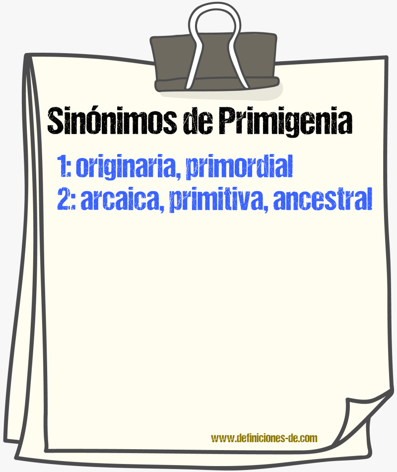 Sinónimos de primigenia