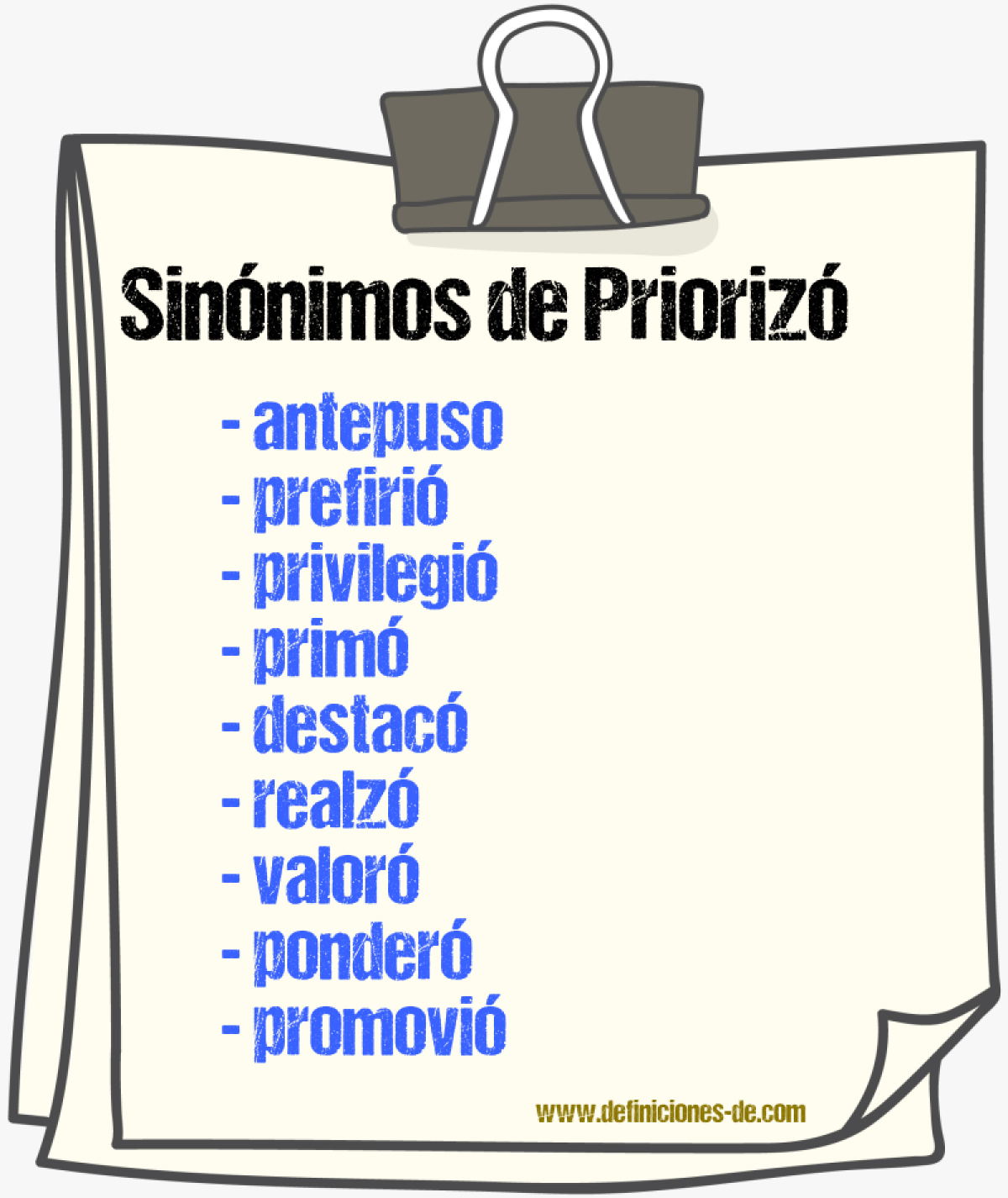Sinónimos de priorizó
