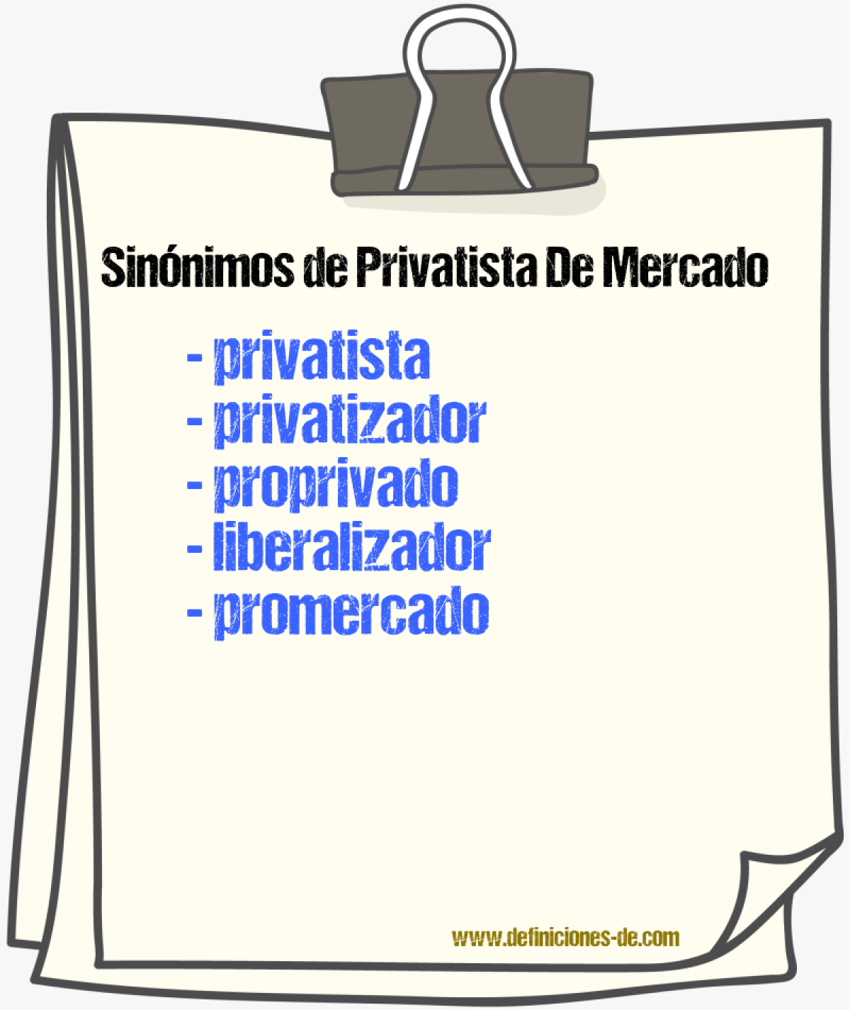 Sinónimos de privatista de mercado