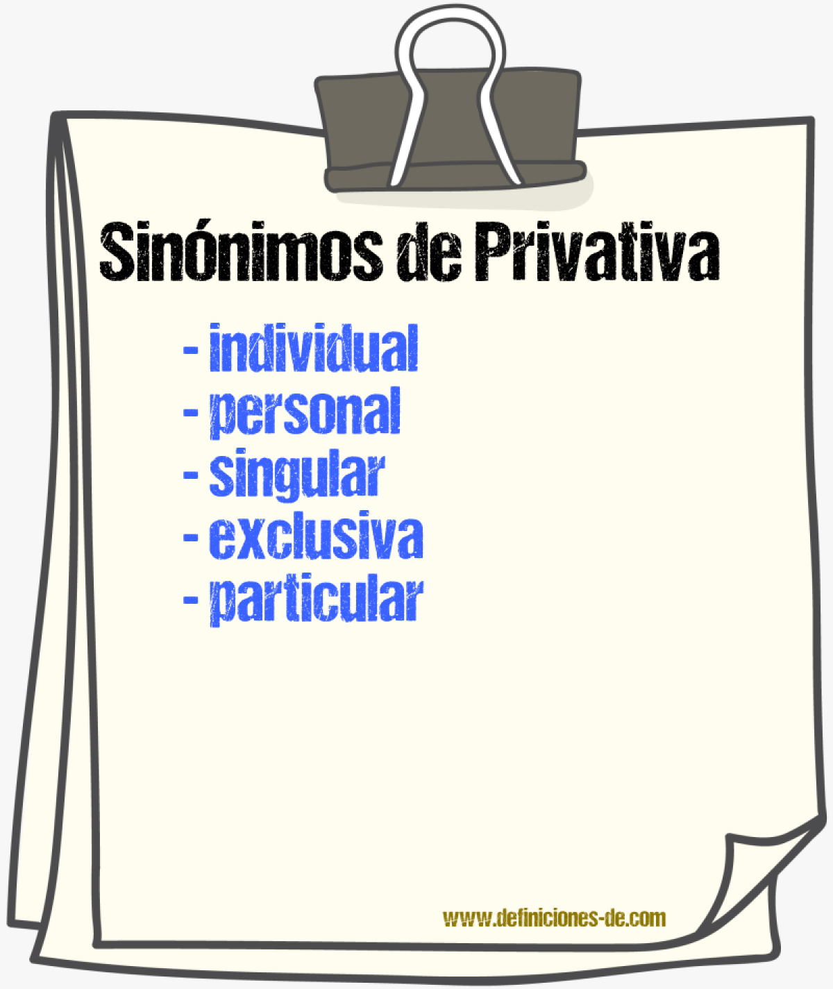 Sinónimos de privativa