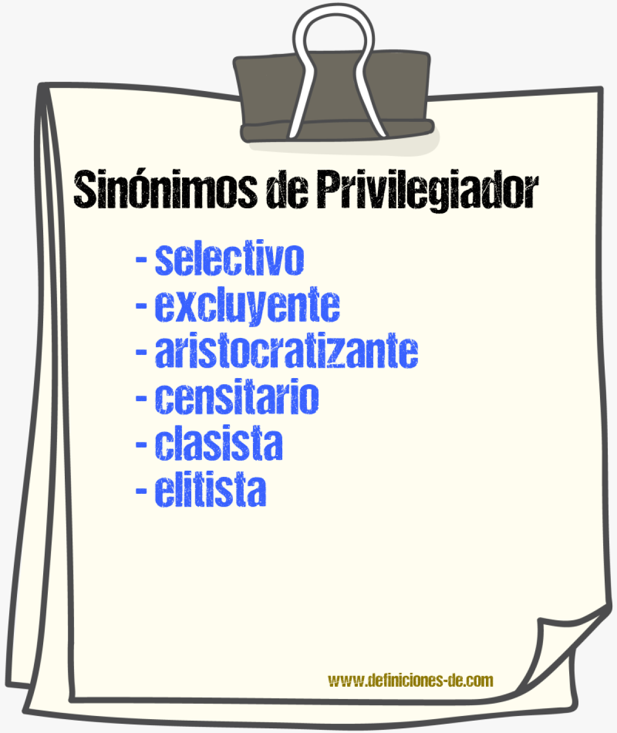 Sinónimos de privilegiador