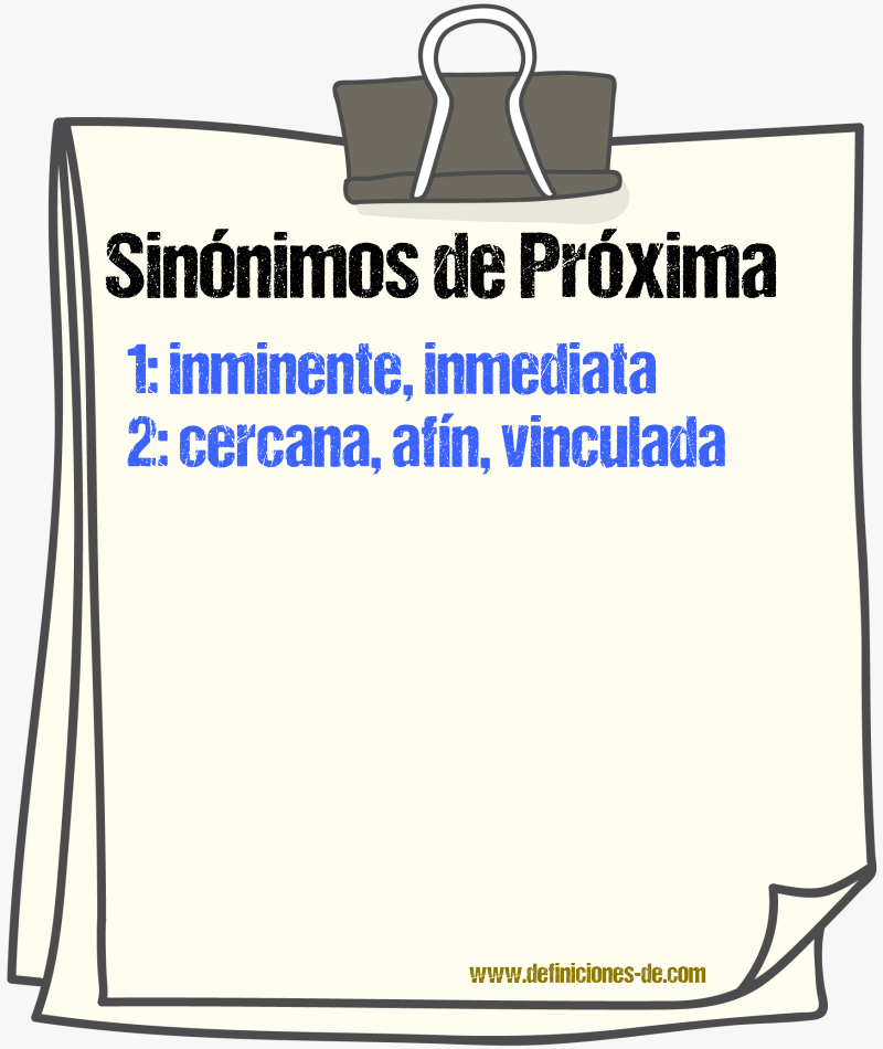 Sinónimos de próxima