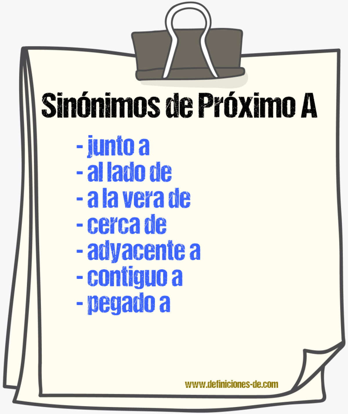 Sinónimos de próximo a
