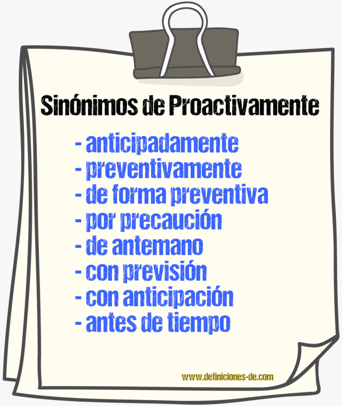 Sinónimos de proactivamente