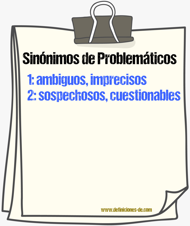 Sinónimos de problemáticos
